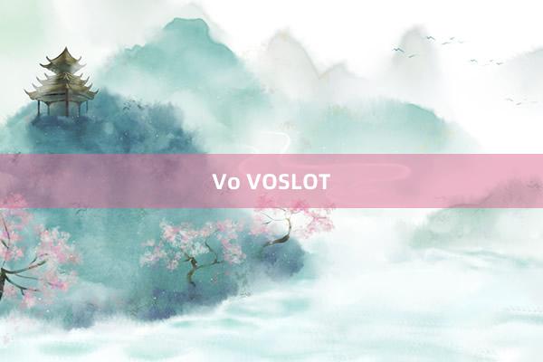 Vo VOSLOT