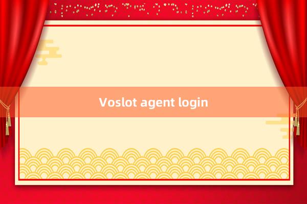 Voslot agent login