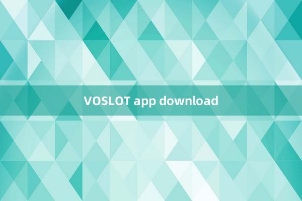 VOSLOT app download