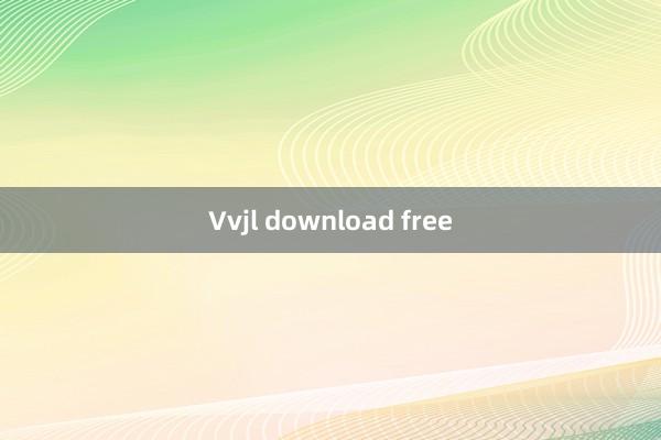 Vvjl download free