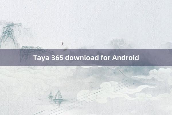 Taya 365 download for Android