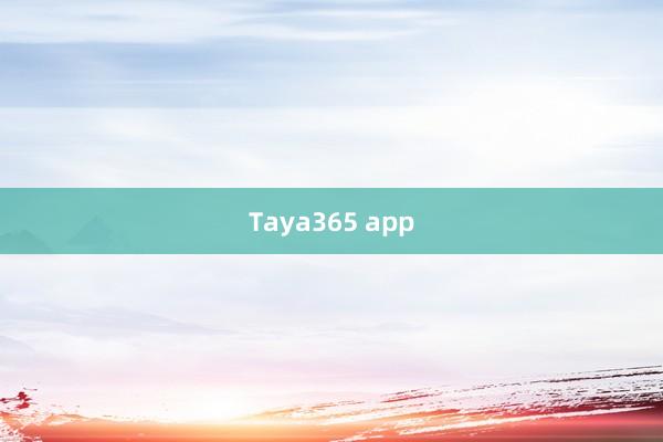 Taya365 app