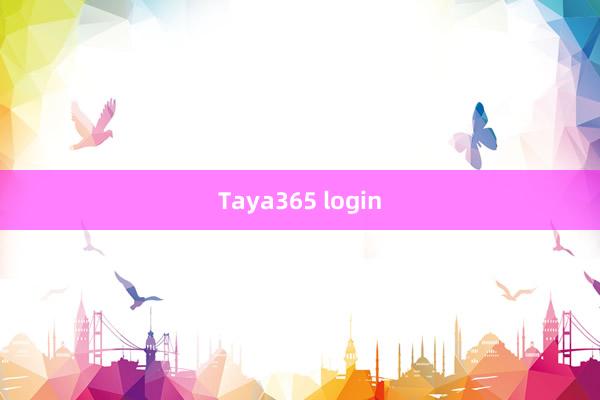 Taya365 login