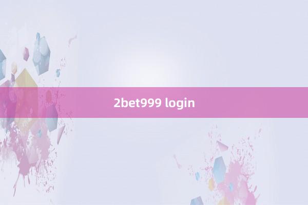 2bet999 login