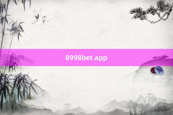 8998bet app